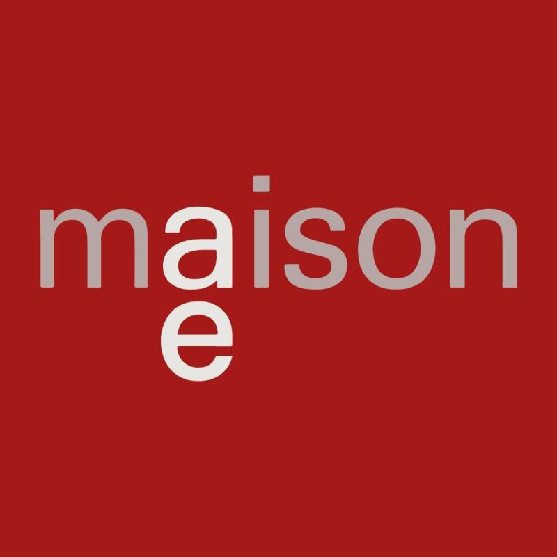 AE MAISON